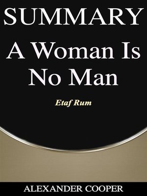 cover image of Summary of a Woman Is No Man